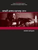 Small Arms Survey 2014 - Women and Guns (Paperback) - Small Arms Survey Geneva Photo