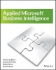 Applied Microsoft Business Intelligence (Paperback) - Patrick LeBlanc Photo