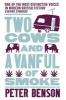 Two Cows and a Vanful of Smoke (Paperback) - Peter Benson Photo