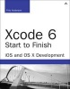 Xcode 6 Start to Finish - iOS and OS X Development (Paperback, 2nd Revised edition) - Fritz Anderson Photo