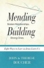 Mending Broken Relationships, Building Strong Ones - Eight Ways to Love as Jesus Loves Us (Paperback) - John And Therese Boucher Photo