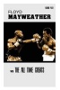 Floyd Mayweather Vs the All Time Greats (Paperback) - Richard Poche Photo