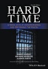 Hard Time - A Fresh Look at Understanding and Reforming the Prison (Paperback, 4th Revised edition) - Robert Johnson Photo