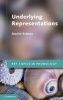 Underlying Representations (Hardcover, New) - Martin Kramer Photo