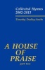 A House of Praise, Part 2 - Collected Hymns 2002-2013 (Sheet music) - Timothy Dudley Smith Photo