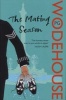 The Mating Season - (Jeeves & Wooster) (Paperback) - PG Wodehouse Photo