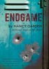 Endgame (Paperback) - Nancy Garden Photo