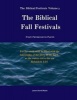 The Biblical Fall Festivals - From Pentecost to Purim (Paperback) - James David Malm Photo