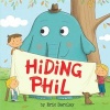 Hiding Phil (Hardcover) - Eric Barclay Photo