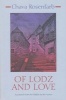 Of Lodz and Love (Hardcover) - Chava Rosenfarb Photo