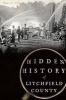 Hidden History of Litchfield County (Paperback) - Peter C Vermilyea Photo