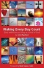 Making Every Day Count - Daily Reflections on Living as a Child of God (Paperback) - John Ryeland Photo