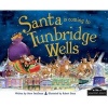 Santa is Coming to Tunbridge Wells (Hardcover) - Steve Smallman Photo