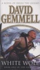 White Wolf (Paperback, New ed) - David Gemmell Photo