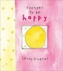 Reasons to be Happy (Hardcover) - Sandy Gingras Photo