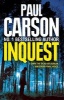 Inquest - Forensic Thriller (Paperback) - Paul Carson Photo