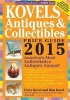 Kovels' Antiques and Collectibles Price Guide 2015 - America's Most Authoritative Antiques Annual (Paperback, 47) - Terry Kovel Photo