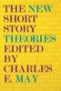 The New Short Story Theories (Paperback) - Charles E May Photo