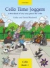 Cello Time Joggers - A First Book of Very Easy Pieces for Cello (Staple bound, Illustrated Ed) - Kathy Blackwell Photo