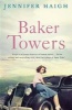 Baker Towers (Paperback) - Jennifer Haigh Photo