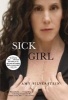 Sick Girl (Paperback) - Amy Silverstein Photo