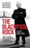 The Blackpool Rock - Gangsters, Guns and Door Wars in Britain's Wildest Town (Paperback) - Steve Sinclair Photo