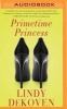 Primetime Princess (MP3 format, CD) - Lindy Dekoven Photo