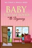 Baby, You Are Loved - The Beginning (Paperback) - MS Cydny a Neville Maed Photo