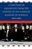 A Selection of Highlights from the History of the National Academy of Sciences, 1863-2005 (Paperback, New) - Frederick Seitz Photo