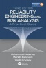 Reliability Engineering and Risk Analysis - A Practical Guide, Third Edition (Book, 3rd Revised edition) - Mohammad Modarres Photo