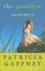 The Goodbye Summer (Paperback) - Patricia Gaffney Photo