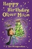 Happy Birthday, Oliver Moon (Paperback) - Sue Mongredien Photo