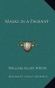 Masks in a Pageant (Paperback) - William Allen White Photo