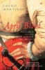 April Blood - Florence and the Plot against the Medici (Paperback, New Ed) - Lauro Martines Photo