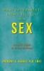 What Your Parents Didn't Tell You about Sex - An Lds Guide to Sexual Intimacy (Paperback) - Dr Anthony a Hughes Phd Photo