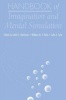 Handbook of Imagination and Mental Simulation (Hardcover, New) - Keith D Markman Photo