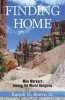 Finding Home - Mile Markers Among the World Religions (Paperback) - Russell H Bowers Jr Photo