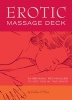 Erotic Massage - 50 Sexy Techniques to Get You in the Mood (Cards) - Debbie OShea Photo