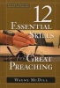 12 Essential Skills for Great Preaching (Hardcover, 2nd) - Wayne Mcdill Photo