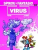 Spirou & Fantasio, Vol. 10 - Virus (Paperback) - Tome Photo