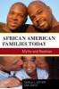 African American Families Today - Myths and Realities (Paperback) - Angela J Hattery Photo