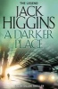 A Darker Place (Sean Dillon Series, Book 16) (Paperback) - Jack Higgins Photo