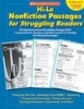 Hi-Lo Nonfiction Passages for Struggling Readers: Grades 4-5 - 80 High-Interest/Low-Readability Passages with Comprehension Questions and Mini-Lessons for Teaching Key Reading Strategies (Paperback) - Teaching Resources Photo