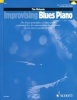 Improvising Blues Piano - The Basic Principles of Blues Piano Explained for the Intermediate-level Pianist in an Easy-to-grasp Fashion (Paperback) - Tim Richards Photo