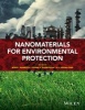 Nanomaterials for Environmental Protection (Hardcover) - Boris I Kharisov Photo