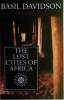 The Lost Cities of Africa (Paperback, New edition) - Basil Davidson Photo