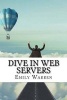 Dive in Web Servers (Paperback) - Emily Warren Photo