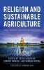 Religion and Sustainable Agriculture - World Spiritual Traditions and Food Ethics (Hardcover) - Todd LeVasseur Photo