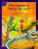 What Happened to Patrick's Dinosaurs? (Paperback, 1st ed) - Carol Carrick Photo