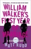 William Walker's First Year of Marriage - A Horror Story (Paperback) - Matt Rudd Photo